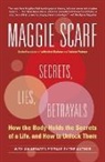 Maggie Scarf - Secrets, Lies, Betrayals