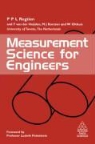 F. van der Heijden, F. van der Heijden, M. J. Korsten, Korsten M. J., W Otthius, P. P. L. Regtien... - Measurement Science for Engineers