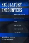 Robert A. Kagan, Robert A. Axelrad Kagan, Kagan/Axelrad, Lee Axelrad, Axelrad Lee, Robert A. Kagan... - Regulatory Encounters
