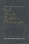 Elmar J Kremer, Elmar J. Kremer, Elmar J. Latzer Kremer, Michael J Latzer, Michael J. Latzer, Elmar Kremer... - Problem of Evil in Early Modern Philosophy