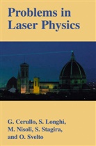 G. Cerullo, Giuli Cerullo, Giulio Cerullo, S. Longhi, Stefan Longhi, Stefano Longhi... - Problems in Laser Physics