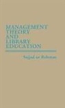 Sajjad Rehman, Sajjad Ur Rehman - Management Theory and Library Education