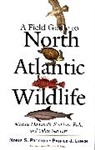 Patrick Lynch, Patrick J. Lynch, Lynch Patrick J., Noble Proctor, Noble S. Proctor, Noble S. Lynch Proctor... - Field Guide to North Atlantic Wildlife