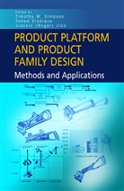 Roger Jianxin Jiao, Roger Jianxin Jiao, Zahe Siddique, Zahed Siddique, Timothy W. Simpson - Product Platform and Product Family Design