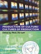 Paul du Gay, Paul Du Gay - Production of Culture