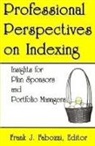 Frank J Fabozzi, Frank J. Fabozzi - Professional Perspectives on Indexing
