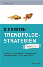 Michael Proffe - Die besten Trendfolgestrategien