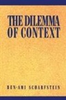 Ben-Ami Scharfstein, Jon Spencer, Richard E. Vander Ross - The Dilemma of Context
