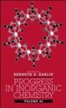 K. D. Karlin, KD Karlin, Kenneth D. Karlin, Kenneth D. (Johns Hopkins University Karlin, Kenneth D Karlin, Kenneth D. Karlin... - Progress in Inorganic Chemistry, Volume 46