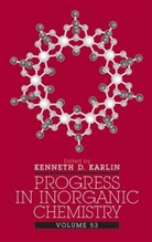 KD Karlin, Kenneth D. Karlin, Kenneth D. (Johns Hopkins University Karlin, KARLIN KENNETH D, Kennet D Karlin, Kenneth D Karlin... - Progress in Inorganic Chemistry, Volume 53