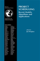Jan W¿glarz, Ja Weglarz, Jan Weglarz - Project Scheduling