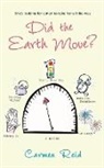Carmen Reid - Did The Earth Move?