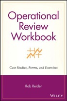 Reider, Bob Reider, R Reider, R. Reider, Rob Reider, REIDER ROB - Operational Review Workbook