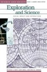 Erik M Conway, Erik M. Conway, Gary Kroll, Michael S. Reidy, Michael S. Kroll Reidy, Michael S./ Kroll Reidy... - Exploration and Science