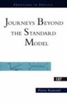 Pierre Ramond - Journeys Beyond the Standard Model
