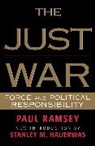 Stanley Hauerwas, Paul Ramsey - Just War