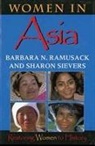 Barbara N Ramusack, Barbara N. Ramusack, Ramusack Barbara N, Sharon Sievers, Sharon L. Sievers, Sievers Sharon - Women in Asia