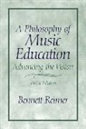 Bennett Reimer, Bennett E. Reimer - A Philosophy of Music Education: Advancing the Vision