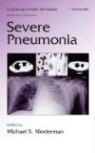 Michael S. Niederman, Michael Niederman, Michael S. Niederman, Michael S. (Winthrop University Hospital Niederman - Severe Pneumonia