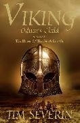 Tim Severin - Viking Trilogy - Tome 1: Odinn's Child