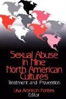 Lisa A. Fontes, Lisa Aronson Fontes, Lisa A. Fontes, Lisa Aronson Fontes, Fontes Lisa A. - Sexual Abuse in Nine North American Cultures