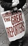 David Randall - Great Reporters