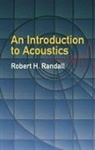 Robert H Randall, Robert H. Randall - An Introduction to Acoustics