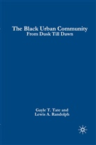 Lewis a Tate Randolph, Lewis A. Randolph, G Tate, G. Tate, Gayle T. Tate - Black Urban Community