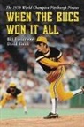 David Finoli, Bill Ranier, Bill/ Finoli Ranier - When The Bucs Won It All