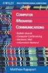 Rapaport, Matthew Rapaport - Computer-Mediated Communications