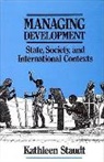 Kathleen Staudt, Kathleen A. Staudt - Managing Development