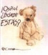 Ralph Steadman - Osito Donde Estas?