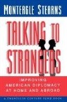 Monteagle Stearns, Stearns Monteagle - Talking to Strangers