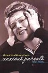 Peter N. Stearns, Artemus Ward, David Weiden - Anxious Parents