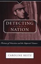 Caroline Reitz, Donald E. Hall - Detecting The Nation