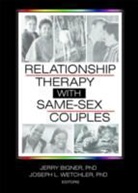Jerry Bigner, Jerry J. Bigner, Jerry J. (EDT)/ Wetchler Bigner, Jerry J. Wetchier Bigner, Jerry J. Wetchler Bigner, Jerry Wetchler Bigner... - Relationship Therapy With Same-Sex Couples