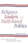 Jo Renee (Associate Professor of Politi Formicola, Jo Renee Morken Formicola, Jo Renee Formicola, Hubert Morken, Morken Hubert - Religious Leaders and Faith-Based Politics