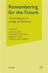 John K. Maxwell Roth, ROTH JOHN K MAXWELL ELISABETH, Maxwell, Maxwell, E. Maxwell, Elisabeth Maxwell... - Remembering for the Future