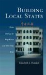 Elizabeth Remick, Elizabeth J. Remick - Building Local States