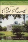 William L. Richter - Historical Dictionary of the Old South