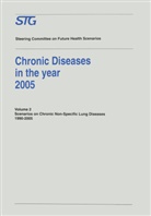 A. F. Casparie, Chronic Diseases Scenario Committee, Chronic Diseases Scenario Committee, Dis Chronic Diseases Scenario Committee, Steering Committee - Chronic Diseases in the year 2005