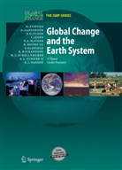 Jill Jäger, Pamela A. Matson, Berrien Moore III, Frank Oldfield, Katherine Richardson, Regina Angelin Sanderson... - Global Change and the Earth System, w. CD-ROM