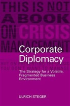 Steger, U Steger, Ulrich Steger, Ulrich (International Institute for Manage Steger, Steger Ulrich - Corporate Diplomacy