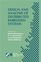 H (Kane) Kim, K H (Kane) Kim, K. H. (Kane) Kim, K.H. (Kane) Kim, Kane H Kim, Bernd Kleinjohann... - Design and Analysis of Distributed Embedded Systems