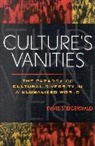 David Steigerwald, David H. Steigerwald, Steigerwald David - Culture''s Vanities