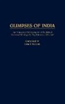 John F. Riddick - Glimpses of India