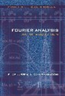 R Shakarchi, Rami Shakarchi, Shakarchi Rami, E Stein, Elias M Stein, Elias M. Stein... - Fourier Analysis