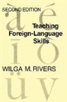 Wilga M. Rivers - Teaching Foreign Language Skills