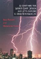 Melendres Howe, Howe Melendres, Ber Rustem, Berc Rustem, Berç Rustem - Algorithms for Worst-Case Design and Applications to Risk Management
