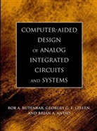 Brian A. Antao, Georges Gielen, Georges G. E. Gielen, Georges G. S. Gielen, Ra Rutenbar, Rob Rutenbar... - Computer-Aided Design of Analog Integrated Circuits and Systems